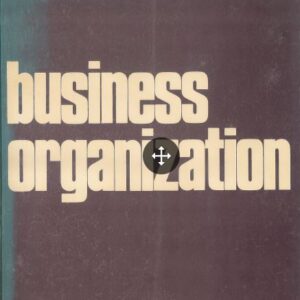BUSINESS ORGANIZATION