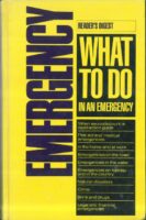 READER'S DIGEST WHAT TO DO IN AN EMERGENCY